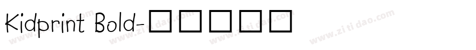 Kidprint Bold字体转换